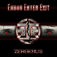 Error Enter Exit - Zerberus