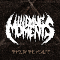 In Dying Moments - Through The Reality