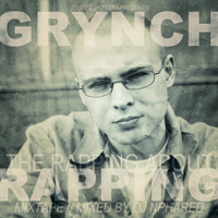 Grynch - The Rapping About Rapping (mixtape)