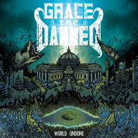 Grace The Damned - World Undone