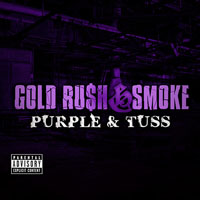 Gold Ru$h - Purple & Tuss (Single)
