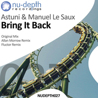 Astuni & Le Saux - Bring It Back (Single)