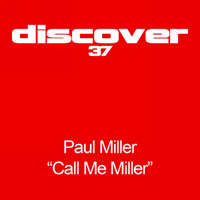 Miller, Paul - Call Me Miller (Single)