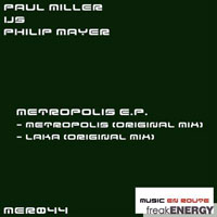 Miller, Paul - Paul Miller vs. Philip Mayer - Metropolis (EP) 