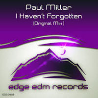 Miller, Paul - I haven't forgotten (Single)