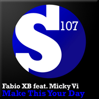 Fabio XB - Make This Your Day (Incl. Gareth Emery & Jonas Steur Remix)