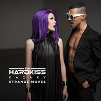 Hardkiss - Strange Moves (feat. KAZAKY) (Single)