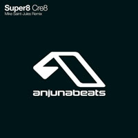 Super8 & Tab - Cre8 (Mike Saint-Jules Remix) [Single]
