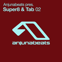 Super8 & Tab - Anjunabeats Pres. Super8 & Tab 02 (CD 1)