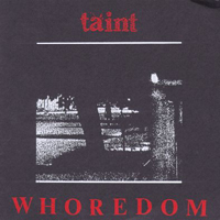 Taint (USA) - Whoredom