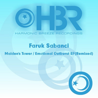 Sabanci, Faruk - Maiden's Tower / Emotional Outburst (Remixed)