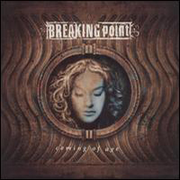 Breaking Point - Coming Of Age