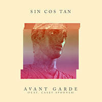 Sin Cos Tan - Avant Garde (Single)