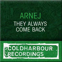 Arnej - They Always Come Back (Single)