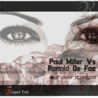 Paul Miller vs Ronald De Foe - Surviver / Contra (Single)