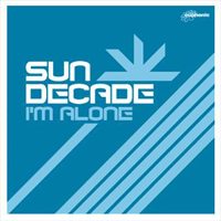 Sun Decade - I'm Alone