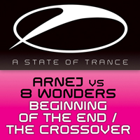 8 Wonders - Beginning Of The End / The Crossover (Single)