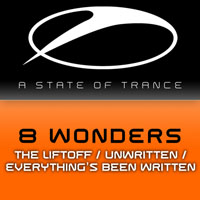8 Wonders - The Liftoff / Unwritten / Everything's Been Written (EP)