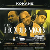 Kokane - Kokane Presents - The Hood Mob