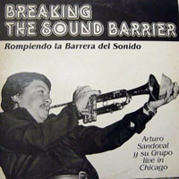 Sandoval, Arturo - Breaking the sound barrier