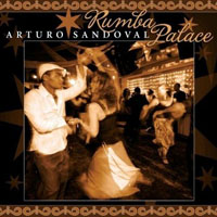 Sandoval, Arturo - Rumba Palace