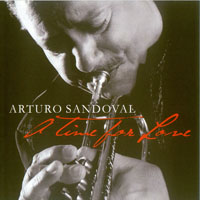 Sandoval, Arturo - A Time For Love