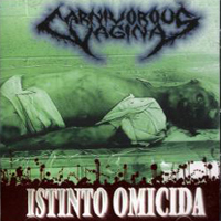 Carnivorous Vagina - Instinto Omicida