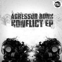 Agressor Bunx - Konflict (EP)