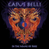 Casus Belli (GRC) - In The Name Of Rose