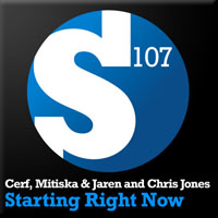 Cerf, Mitiska & Jaren - Cerf, Mitiska & Jaren and Chris Jones - Starting Right Now (EP)