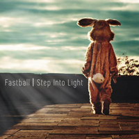 Fastball - Step Into Light