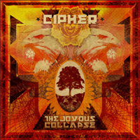 Cipher - The Joyous Collapse