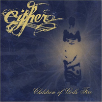 Cipher - Children Of God's Fire