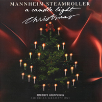 Mannheim Steamroller - A Candle Light Christmas