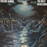 Torture Garden - The Great Depression (CD 2)