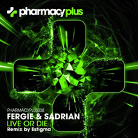 Fergie & Sadrian - Live Or Die (Single)