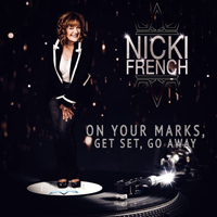 French, Nicki - On Your Marks, Get Set, Go Away (EP)
