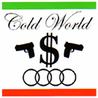 Cold World - Ice Grillz