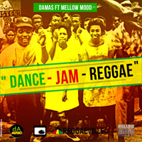 Mellow Mood - Dance Jam Reggae (Single)