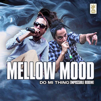 Mellow Mood - Do Mi Thing (Single)