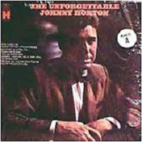 Horton, Johnny - The Unforgettable Johnny Horton