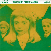 Television Personalities - We Will Be Your Gurus (Single)