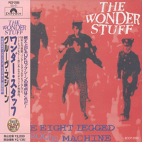 Wonder Stuff - The Eight Legged Groove Machine (1991 Reissue)
