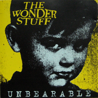 Wonder Stuff - Unbearable (Single, CD 2)
