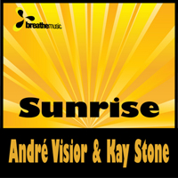 Andre Visior - Sunrise (Incl. Ronski Speed Remix) (Split)