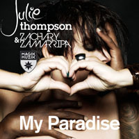Thompson, Julie (Gbr) - Julie Thompson & Zachary Zamarripa - My Paradise (Single)