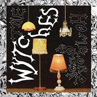 Wytches - Home Recordings (Single)