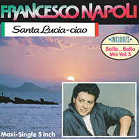 Francesco Napoli - Santa Lucia - Ciao (Single)