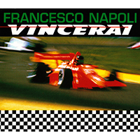 Francesco Napoli - Vincerai (Single)