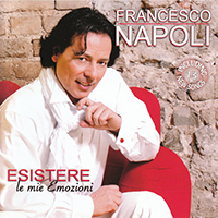 Francesco Napoli - Esistere-Le Mie Emozioni